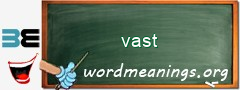 WordMeaning blackboard for vast